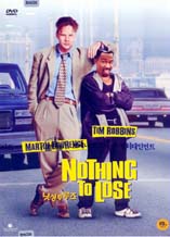DVD]Nothing To Lose / DVD]낫싱 투 루즈