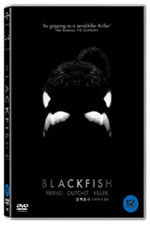 DVD]Blackfish / DVD]블랙피쉬 : 노토리어스 킬러 (1disc) 