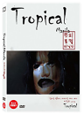 DVD]Tropical Manila (1disc) / DVD]트로피컬 마닐라 (1disc)