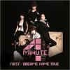 DVD]4Minute - First / Dreams Come True (Limited In Tokyo CD+DVD Japan A Version) / DVD]포미닛 (4Minute) - First / Dreams Come True (Limited In Tokyo CD+DVD Japan A Version)