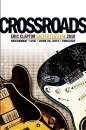 Blu-Ray]Eric Clapton - Crossroads Guitar Festival 2010  / Blu-Ray]에릭 클랩톤 - Crossroads Guitar Festival 2010 