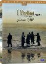 DVD]Vitelloni, I / DVD]비텔로니