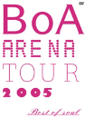 DVD]BoA - Arena Tour 2005 : Best of Soul (2 disc+Post card booklet / DVD]보아 아레나 투어