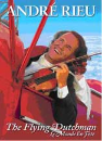 DVD]Andre Rieu : The Flying Dutchman / DVD]안드레 류 : 플라잉 도히치맨
