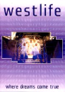 DVD]Westlife : Where Dreams Come True / DVD]웨스트라이프 Westlife : Where Dreams Come True (라이센스판)