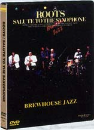 DVD]Roots :Salute To The Saxophone / DVD]루츠 :Salute To The Saxophone